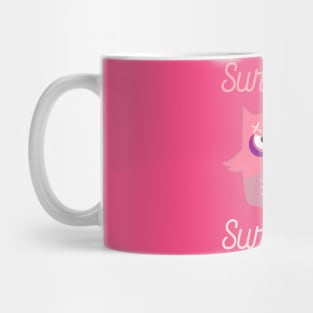 Surprise funny revenge pink owl halloween Mug